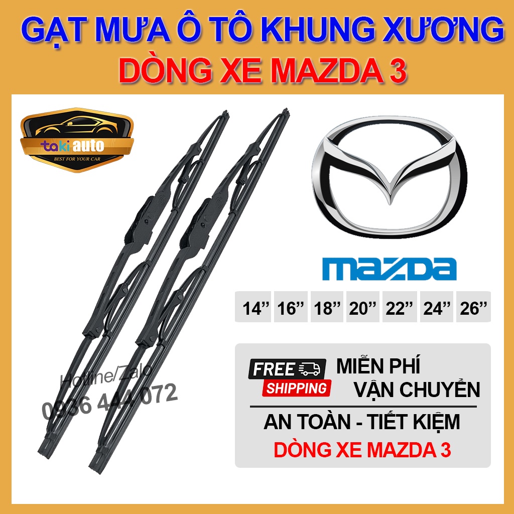 [FREESHIP] Cần gạt nước mưa trước Mazda 3 thanh khung xương sắt lưỡi gạt silicon cực sạch