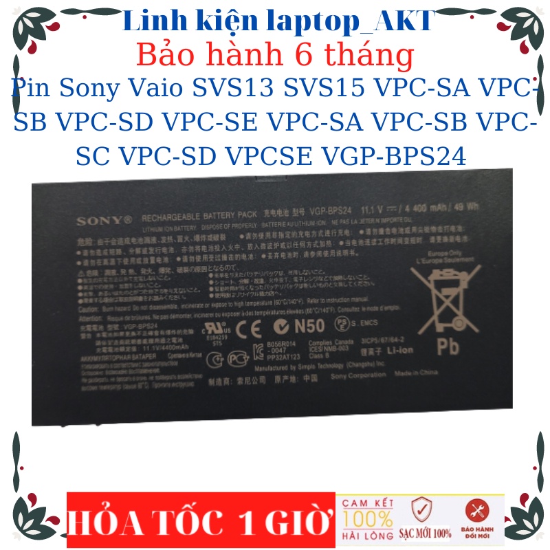 Pin Laptop Sony Vaio SVS13 SVS15 VPC-SA VPC-SB VPC-SD VPC-SE VPC-SA VPC-SB VPC-SC VPC-SD VPCSE VGP-BPS24