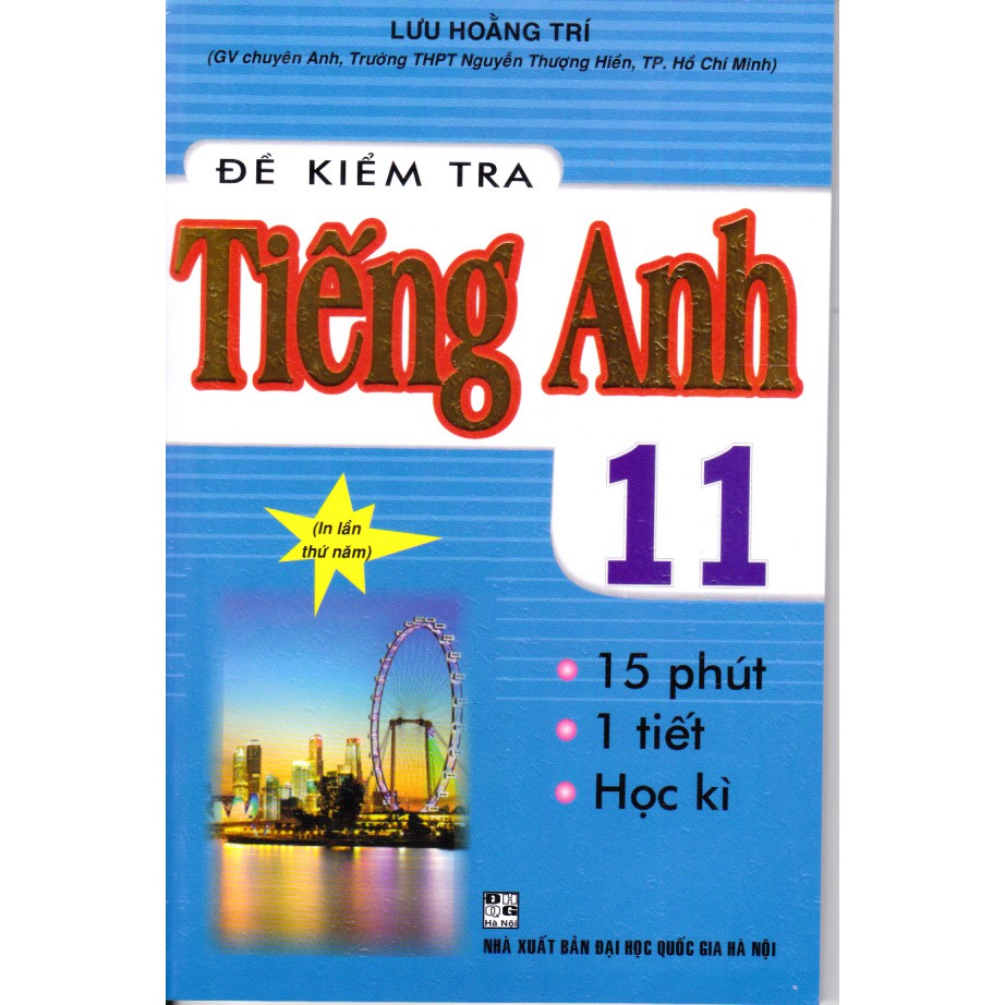 Sách - Đề kiểm tra Tiếng Anh 11 (Tái bản 5)