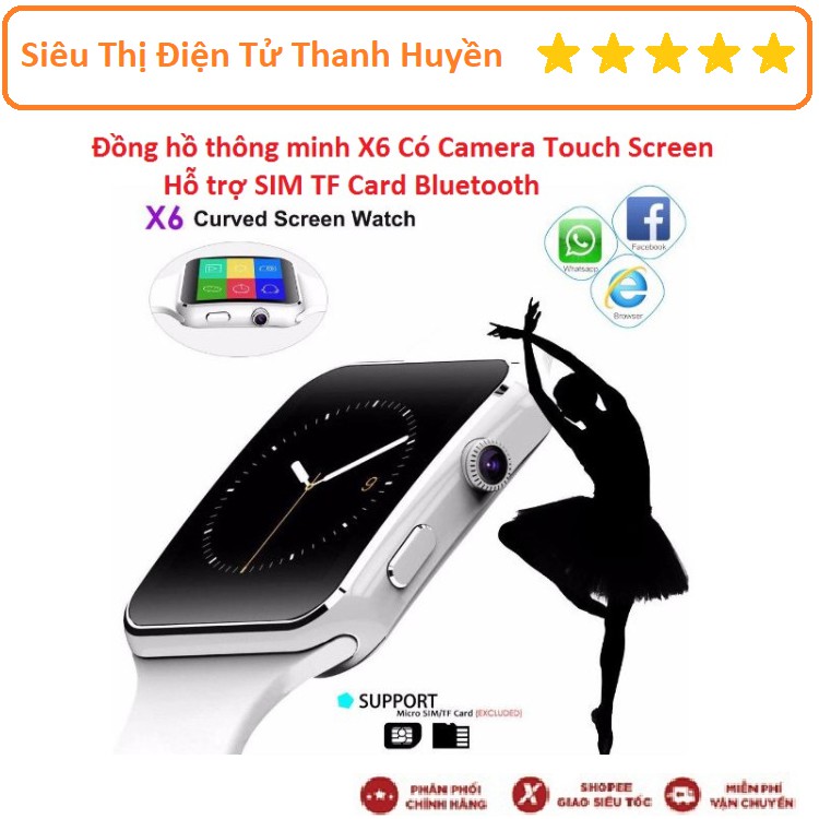 Đồng hồ thông minh X6 Màn Hình Cong Có Camera Touch Screen Hỗ trợ SIM TF Card Bluetooth