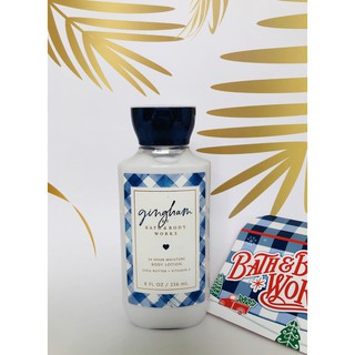 Sữa dưỡng thể toàn thân Gingham - Bath & Body Works (236ml)
