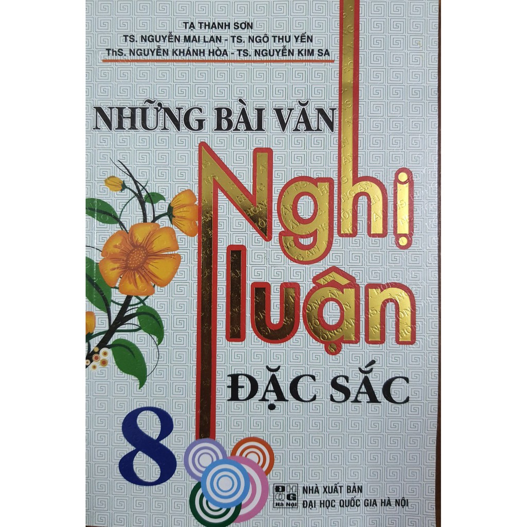 Sách - Những bài văn Nghị luận đặc sắc lớp 8