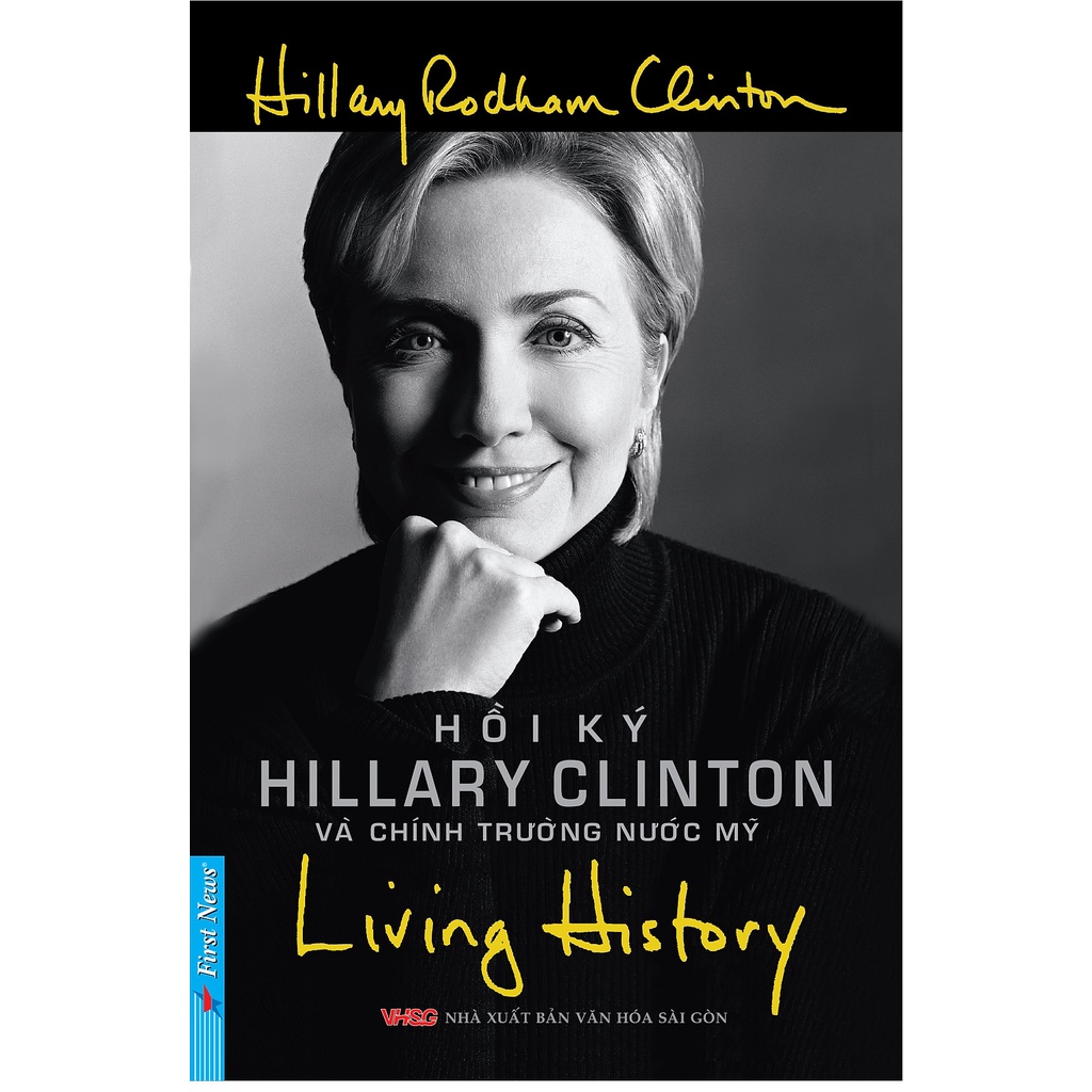Sách - Living History Hồi Ký Hillary Clinton Và Chính Trường Nước Mỹ thumbnail