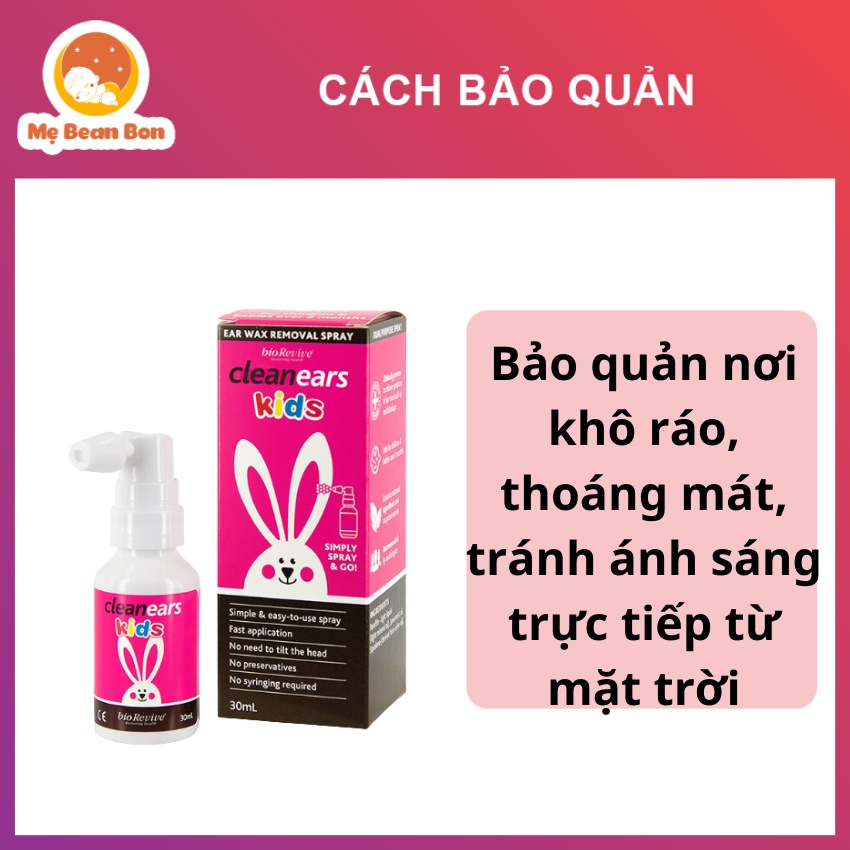 Xịt ráy tai Clean Ears Kids của Úc 30ml cho bé giúp lấy ráy tai làm tan ráy tai hiệu quả cho bé từ 2 tháng tuổi trở lên