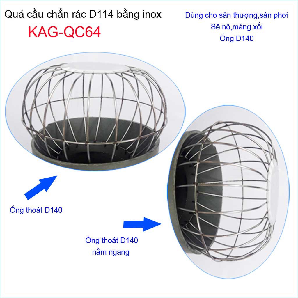 Cầu chặn rác sân thượng inox, cầu chắn rác D140 KAG-QC64 thoát nhanh dễ sử dụng