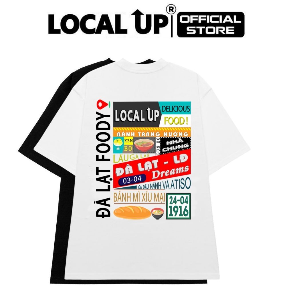 Áo Thun Tay Lỡ LOCAL UP  Đà Lạt Foody - Áo Phông Cotton Nam Nữ Unisex
