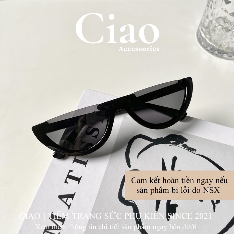[HOẢ TỐC 1H] Kính mát/ Kính thời trang bản trong ngang mã 07 phong cách Ciao accessoreis