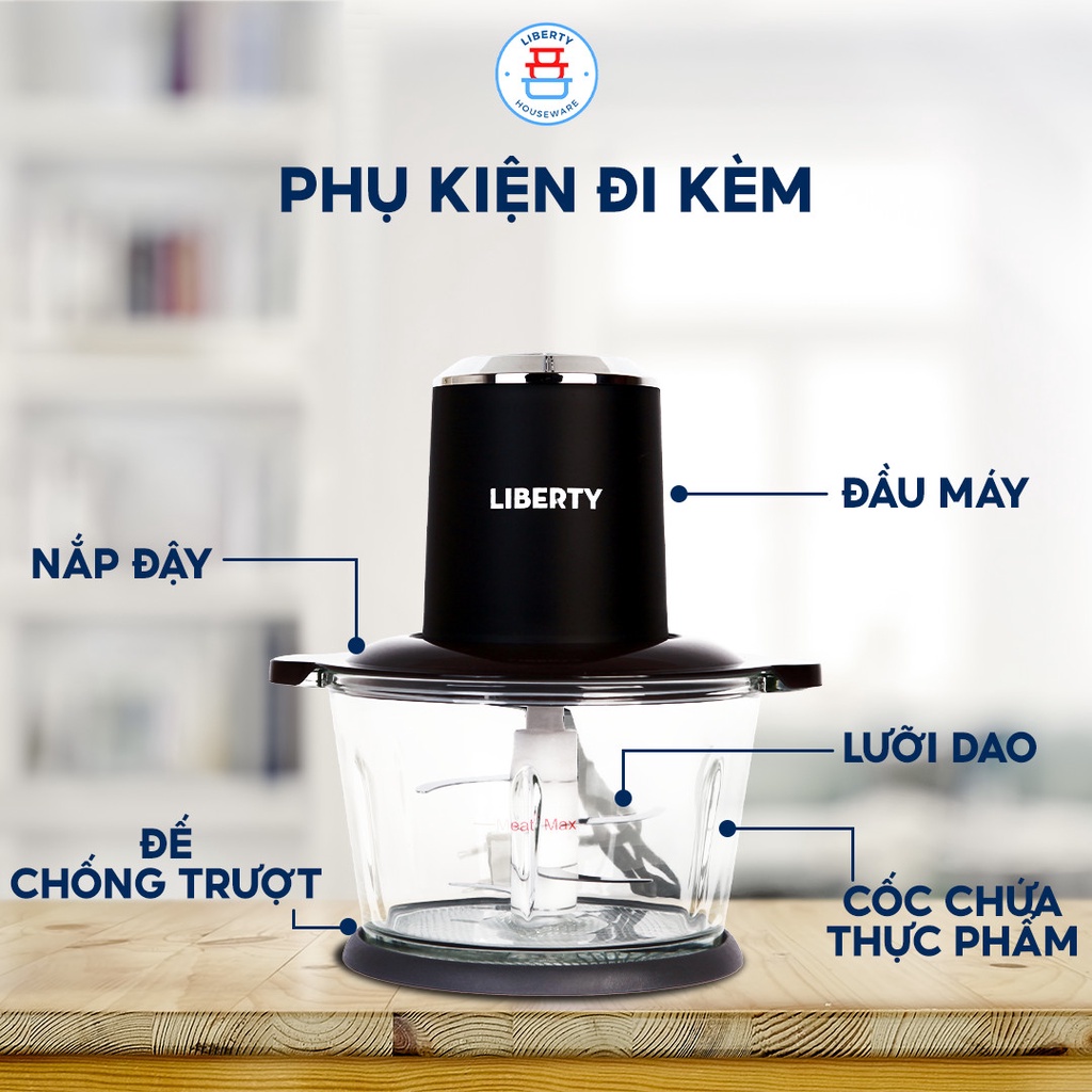 Máy xay thịt đa năng LIBERTY 2L cối thủy tinh cao cấp Công suất lớn Hàng chính hãng bảo hành 12 tháng