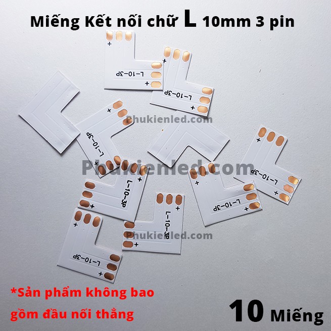 10 đầu kết nối Led chữ L, chữ T, chữ Thập Đầu loại 10mm 3pin – sử dụng cho dây led 2811, 2812 loại Full Color