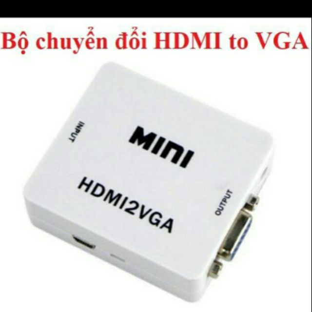 Bộ chuyển đổi HDMI sang VGA