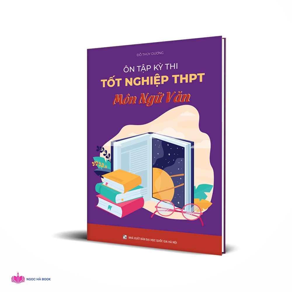 Sách Ôn tập kỳ thi tốt nghiệp THPT môn Ngữ Văn