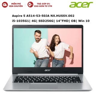 Laptop Acer Aspire A514-53-50JA NX.HUSSV.002 - Intel Core i5-1035G1, 4GB RAM, SSD 256GB, Intel UHD Graphics 620, 14 inch
