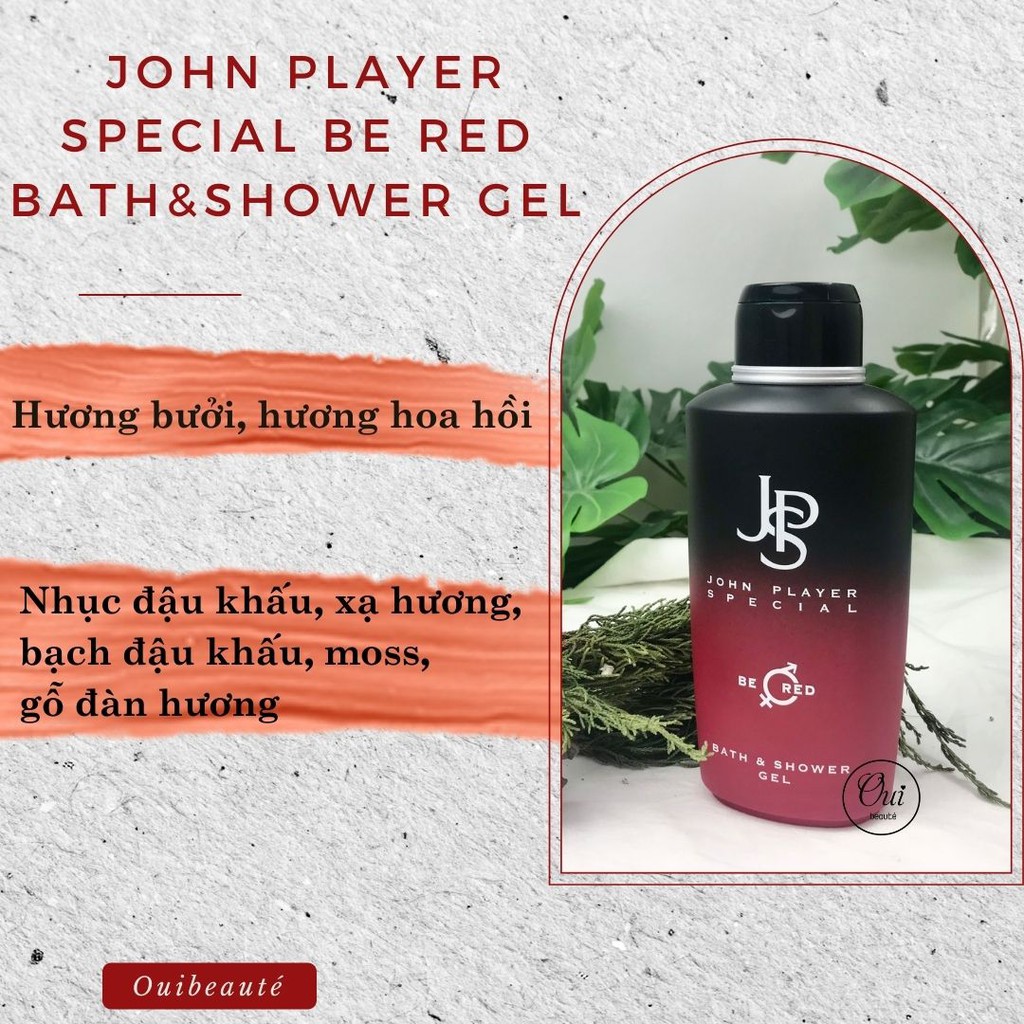 Sữa tắm John Player Special Be Red Bath&amp;Shower, gel tắm mùi hương unisex 500ml Ouibeaute