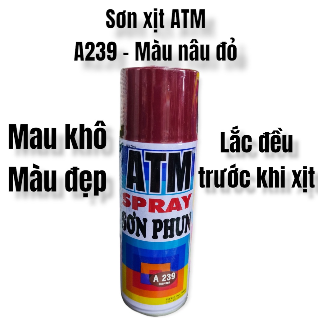 Sơn xịt ATM - A222 nâu sẫm - A239 nâu đỏ- 400ml