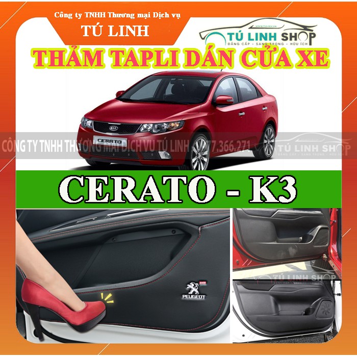 Bộ 4 Thảm Tapli dán cánh cửa chống trầy xước xe K3 - CERATO