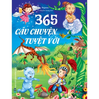 365 Câu Chuyện Tuyệt Vời