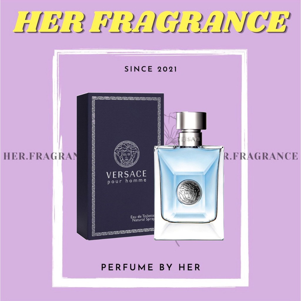 🐻 Nước Hoa Versace Pour Homme EDT  - 𝐇𝐞𝐫 𝐅𝐫𝐚𝐠𝐫𝐚𝐧𝐜𝐞 -