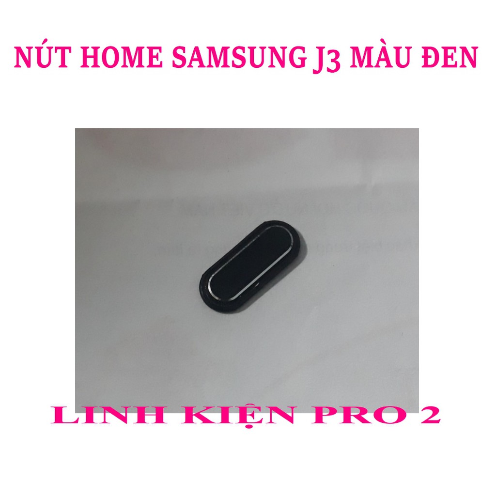 NÚT HOME SAMSUNG J3 MÀU ĐEN