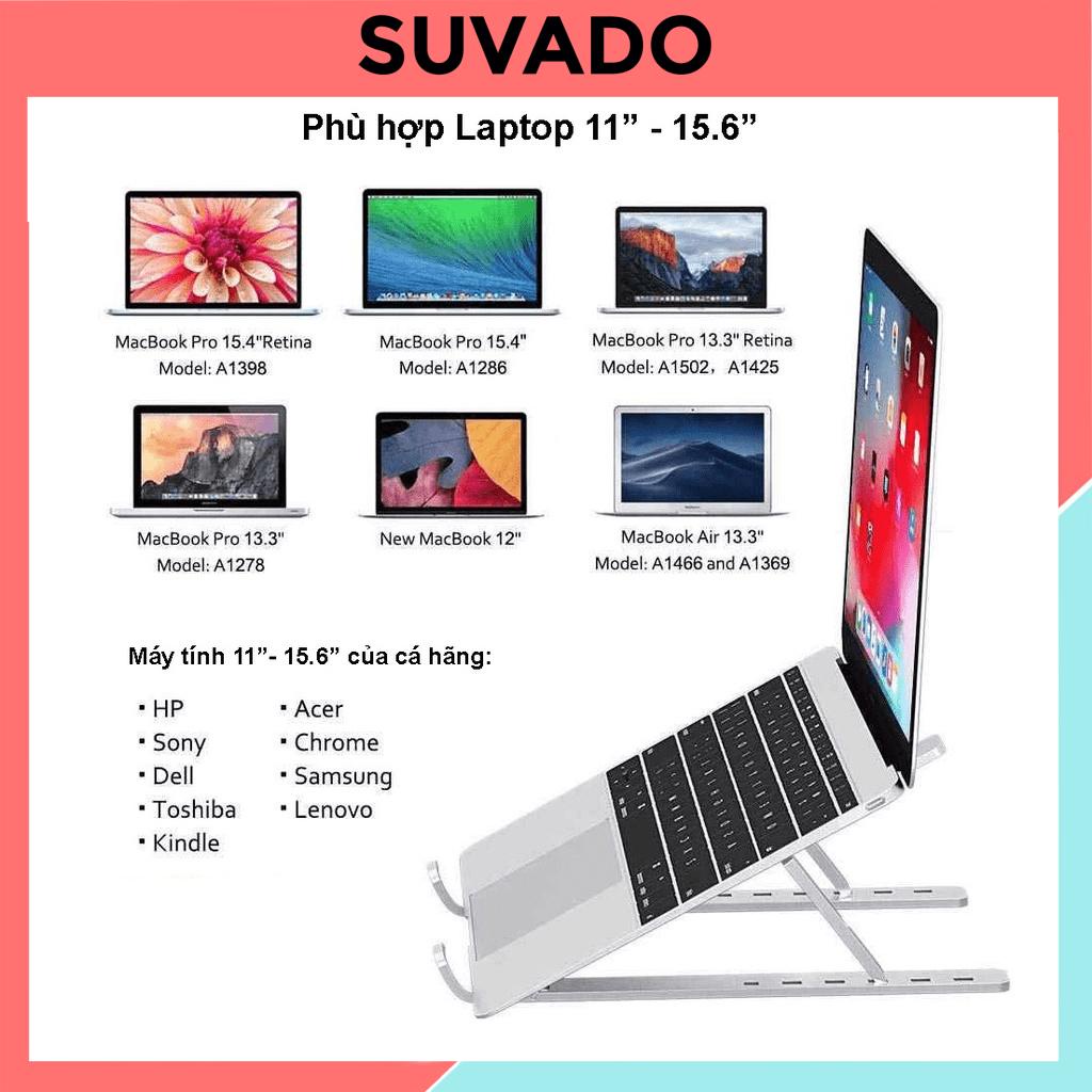 Giá đỡ LAPTOP , MACBOOK, IPAD bằng nhôm gấp gọn để bàn đa năng điều chỉnh độ cao tản nhiệt đế kê laptop N3 SUVADO