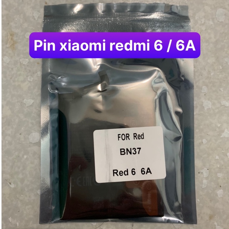 pin xiaomi BN37 / redmi 6 / redmi 6A / pin zin 2900mAh/3000mAh