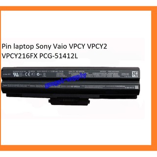 🎁 Freeship 🎁    Pin laptop Sony Vaio VPCY VPCY2 VPCY216FX PCG-51412L