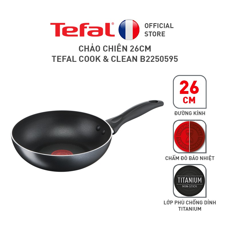 [Mã ELTEFAL07 giảm 5% đơn 500K] Chảo chiên Tefal Cook &amp; Clean 26cm B2250595