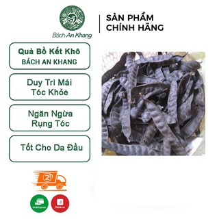 Quả bồ kết khô khô thượng hạng Bách An Khang 1kg