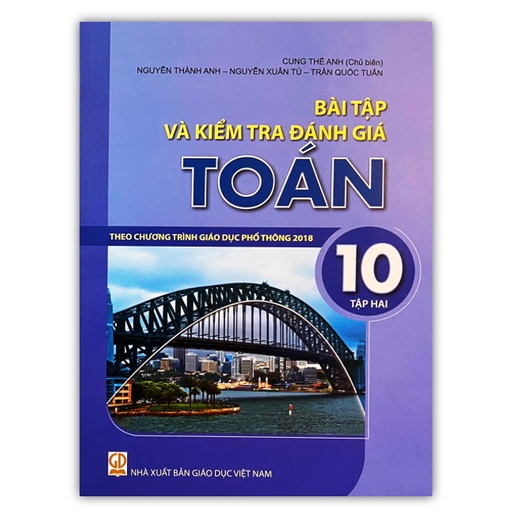 Sách - Bài tập và kiểm tra và đánh giá toán 10 - tập 2 ( Theo chương trình giáo dục phổ thông 2018 )