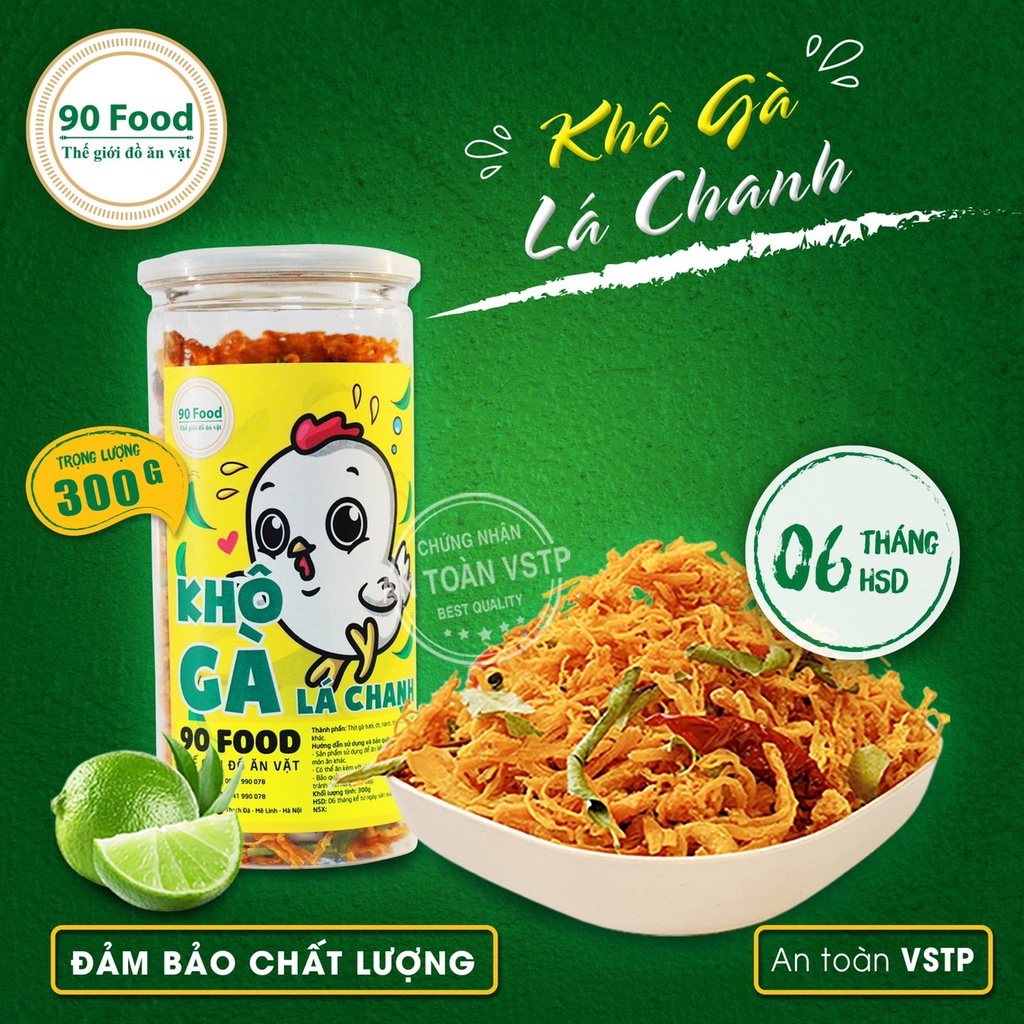 Khô gà lá chanh xé cay 90 Food 300G thơm ngon nhức nách, đồ ăn vặt Việt Nam an toàn vệ sinh thực phẩm