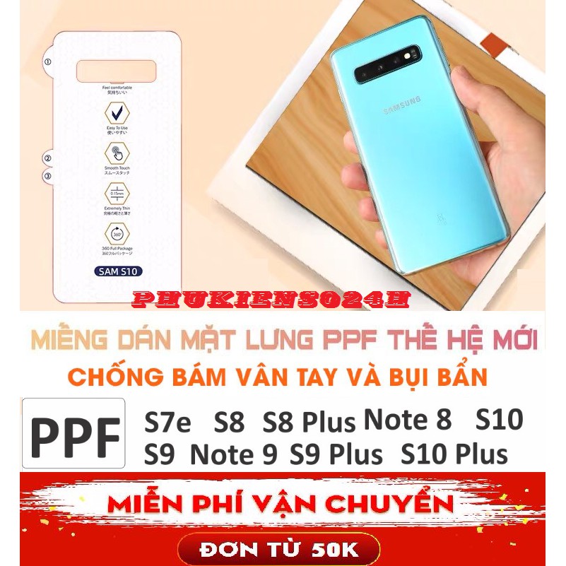 PPF chống vân tay mặt lưng Samsung Galaxy s7egde / s8 / s8plus / s9 / s9plus / s10 / s10+ / note 8 / note 9 / S10 5G