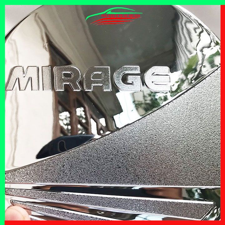 Ốp nắp xăng Mirage mạ crom bảo vệ chống trầy trang trí ô tô