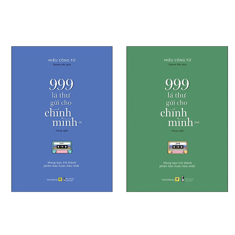 [Mã LIFE2410K giảm 10K đơn 20K] Sách song ngữ - 999 Lá Thư Gửi Cho Chính Mình Tập 1, 2, 3 (lẻ, tuỳ chọn) | BigBuy360 - bigbuy360.vn