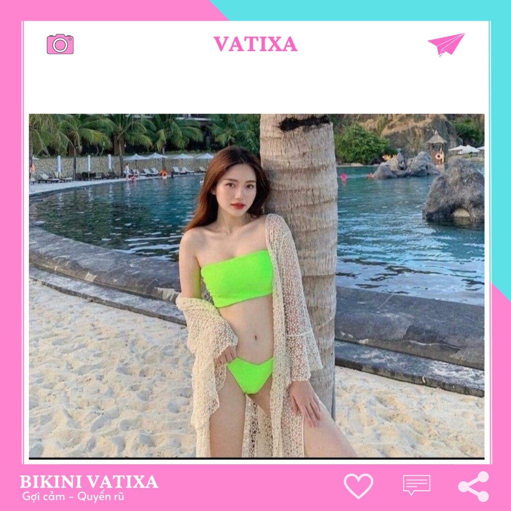 Đồ bơi, bikini form áo ống dạ quang (3 màu) đẹp, sexy quyến rủ VATIXA BKN11