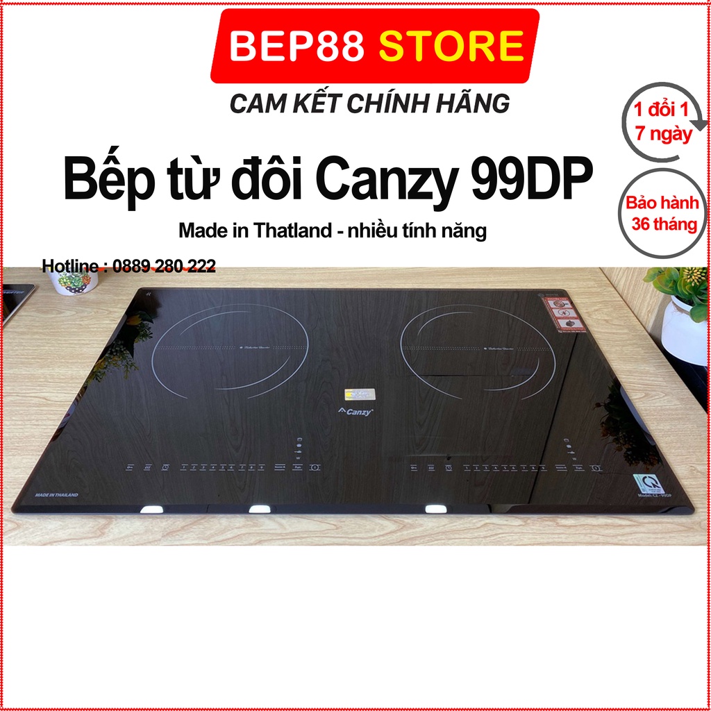 Bếp từ đôi Canzy 99DP - Bếp nhập khẩu nguyên chiếc Thái Lan - Bảo hành chính hãng 3 năm