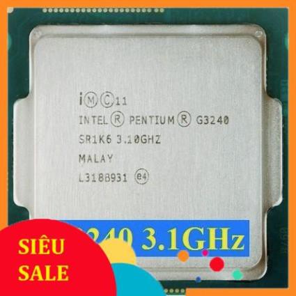 Bộ xử lý Intel® Pentium® G3240 (3M Bộ nhớ đệm, 3,10 GHz