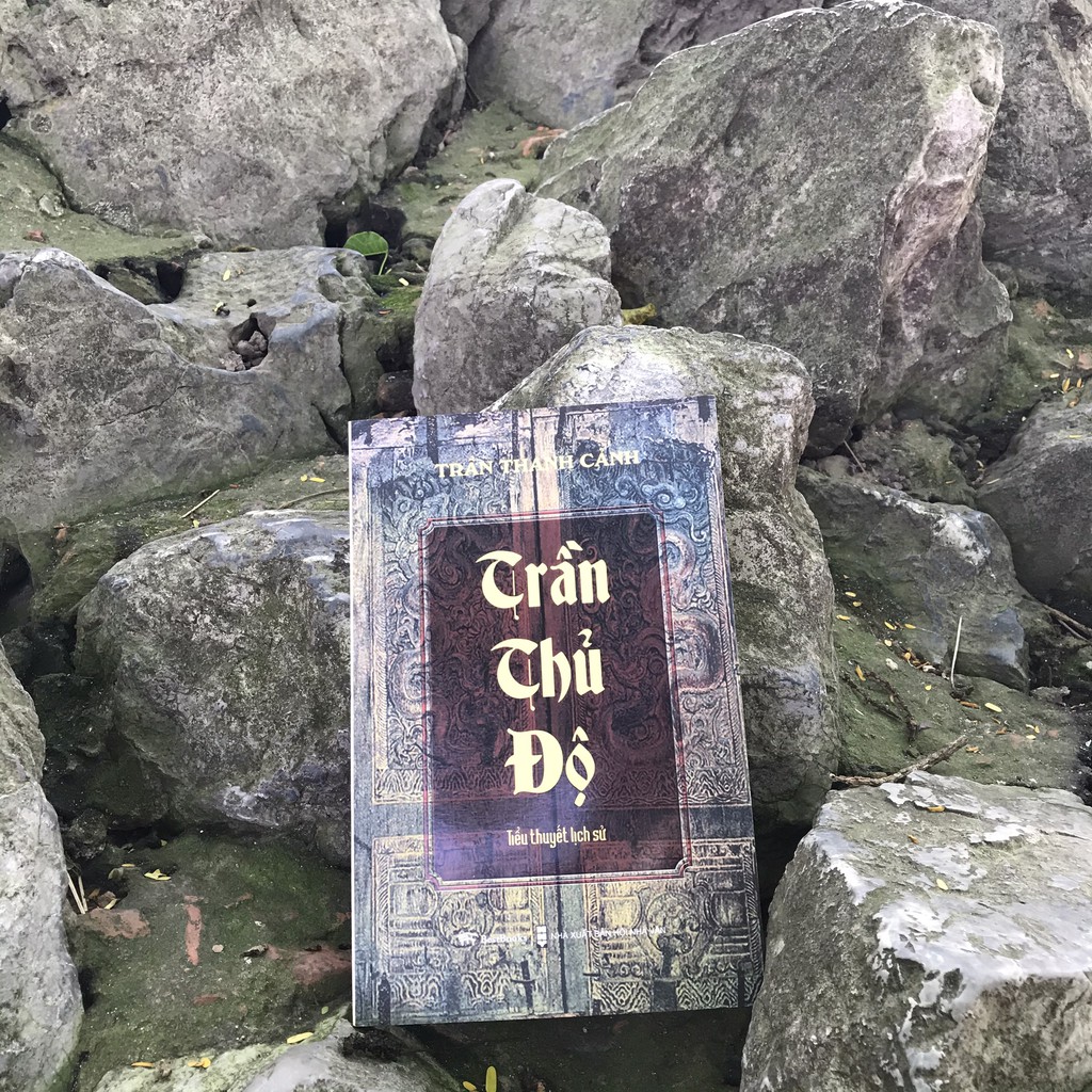 Sách - TRẦN THỦ ĐỘ (Tiểu thuyết lịch sử) | BigBuy360 - bigbuy360.vn