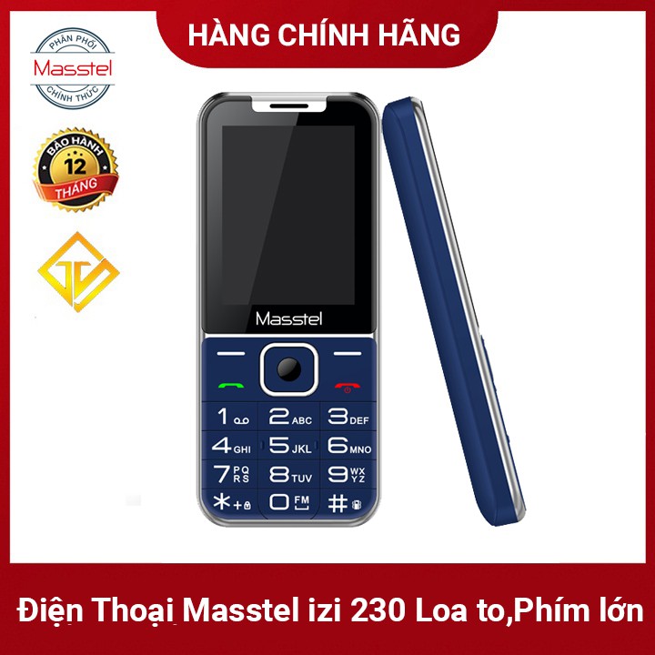  Điện Thoại Masstel izi 230 Loa to , Phím lớn , Mẫu mã đẹp - Hãng Phân Phối Chính Thức | BigBuy360 - bigbuy360.vn