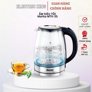Ấm siêu tốc bình siêu tốc thủy tinh matika mtk-35 1.8 lít, công suất 1800w