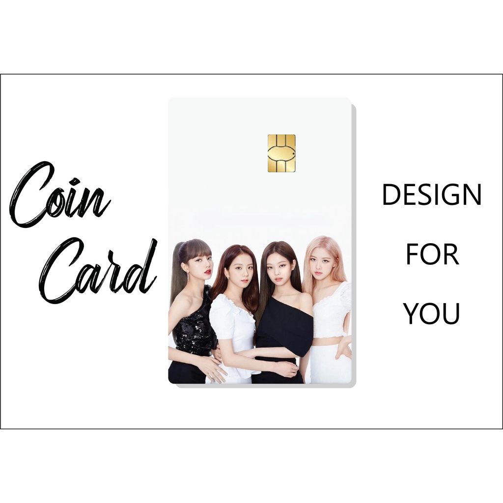 Thẻ BLACKPINK mẫu số 2|  Miếng dán thẻ ATM COINCARD