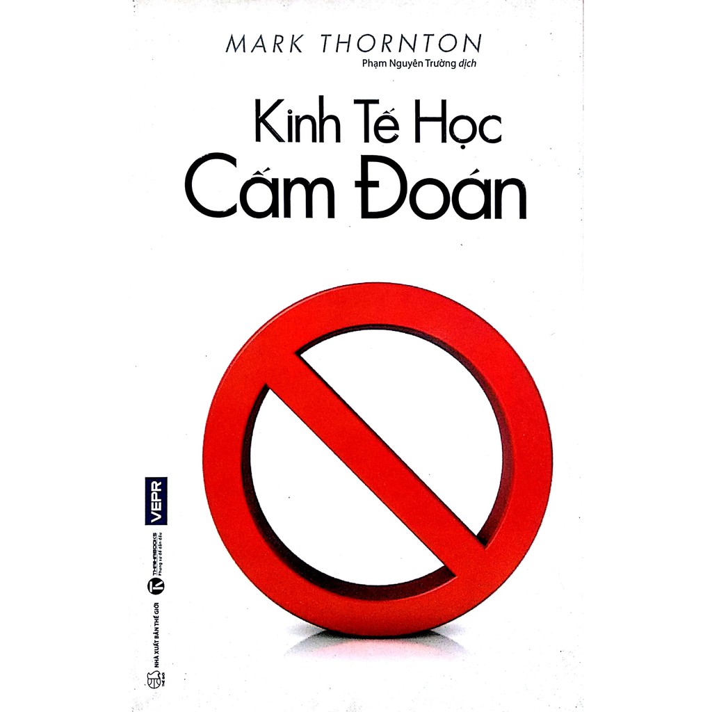 Sách Kinh Tế Học Cấm Đoán