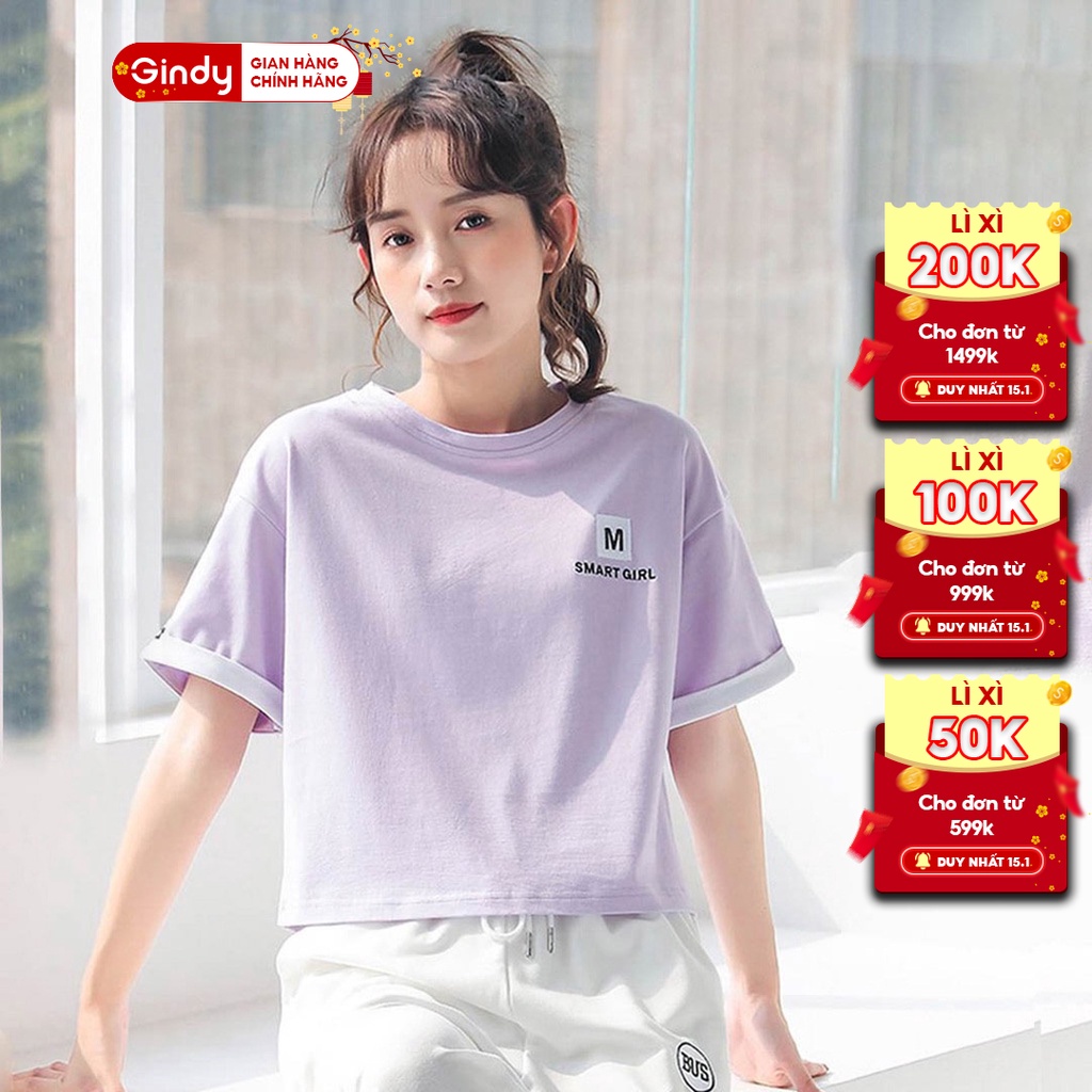 Áo phông cotton thun nữ cổ tròn tay lỡ kiểu cao cấp GINDY SMART GIRL dáng basic unisex thoáng mát thời trang nữ A6175