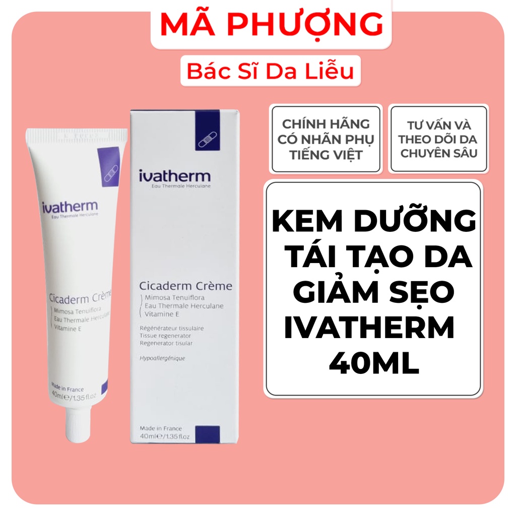 Kem dưỡng phục hồi da giảm sẹo IVATHERM Cicaderm Creme 40ml - Hàng chính hãng - Dược mỹ phẩm bác sĩ Mã Phượng