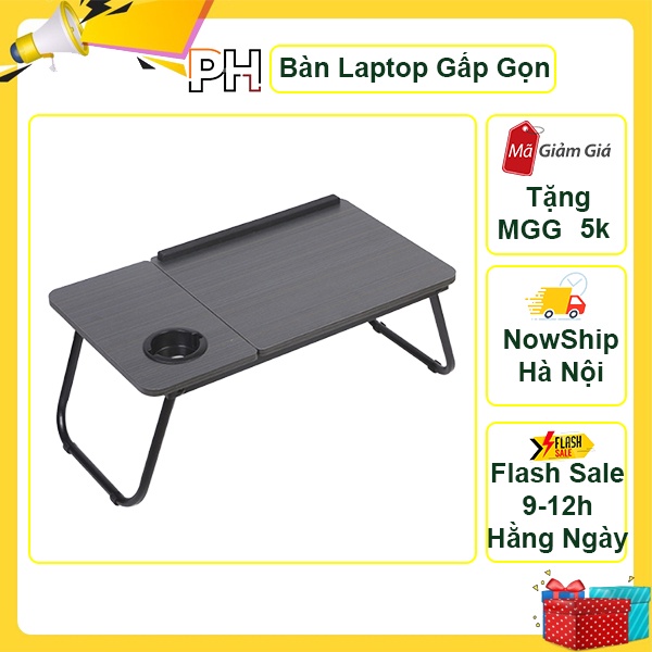 Bàn Laptop Đa Năng Bàn Học Bàn Làm Việc Đa Năng Gấp Gọn Có Khay Đựng Ipad Chỗ Đựng Nước Và Giá Đỡ Tuỳ Chỉnh Góc Độ Tiện