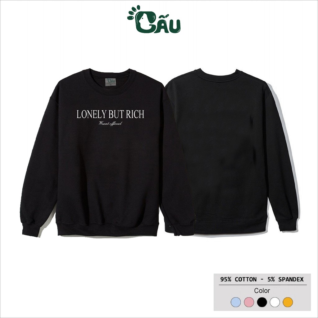 Áo sweater GẤU 194 vải nỉ thu đông co dãn, dày dặn mềm mịn form rộng phong cách Unisex - LONELY BUT RICH | BigBuy360 - bigbuy360.vn