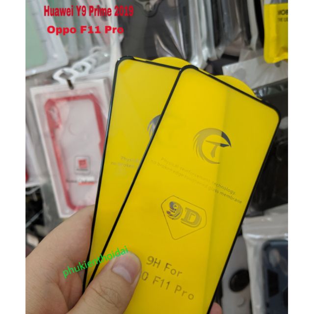 Cường lực 9D thế hệ mới cho Huawei Y9 Prime 2019 / Oppo F11 Pro dùng chung full màn bóng đẹp trơn mượt ôm màn 2.5D