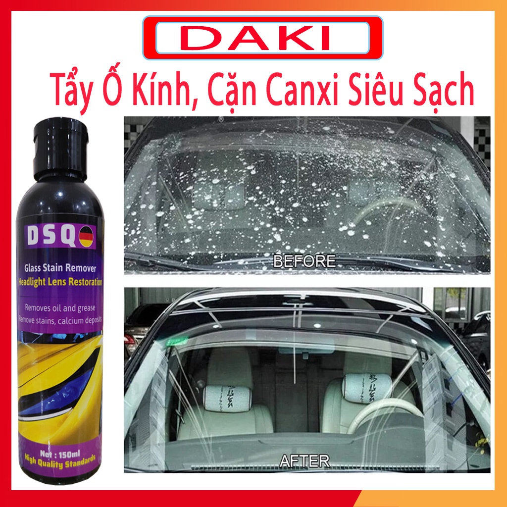 Tẩy Cặn Canxi - Tẩy Ố Kính Ô tô - Làm Sạch Kính Xe Bị Ố Mốc, Mờ Đục - Giúp Tăng Tầm Nhìn DAKI