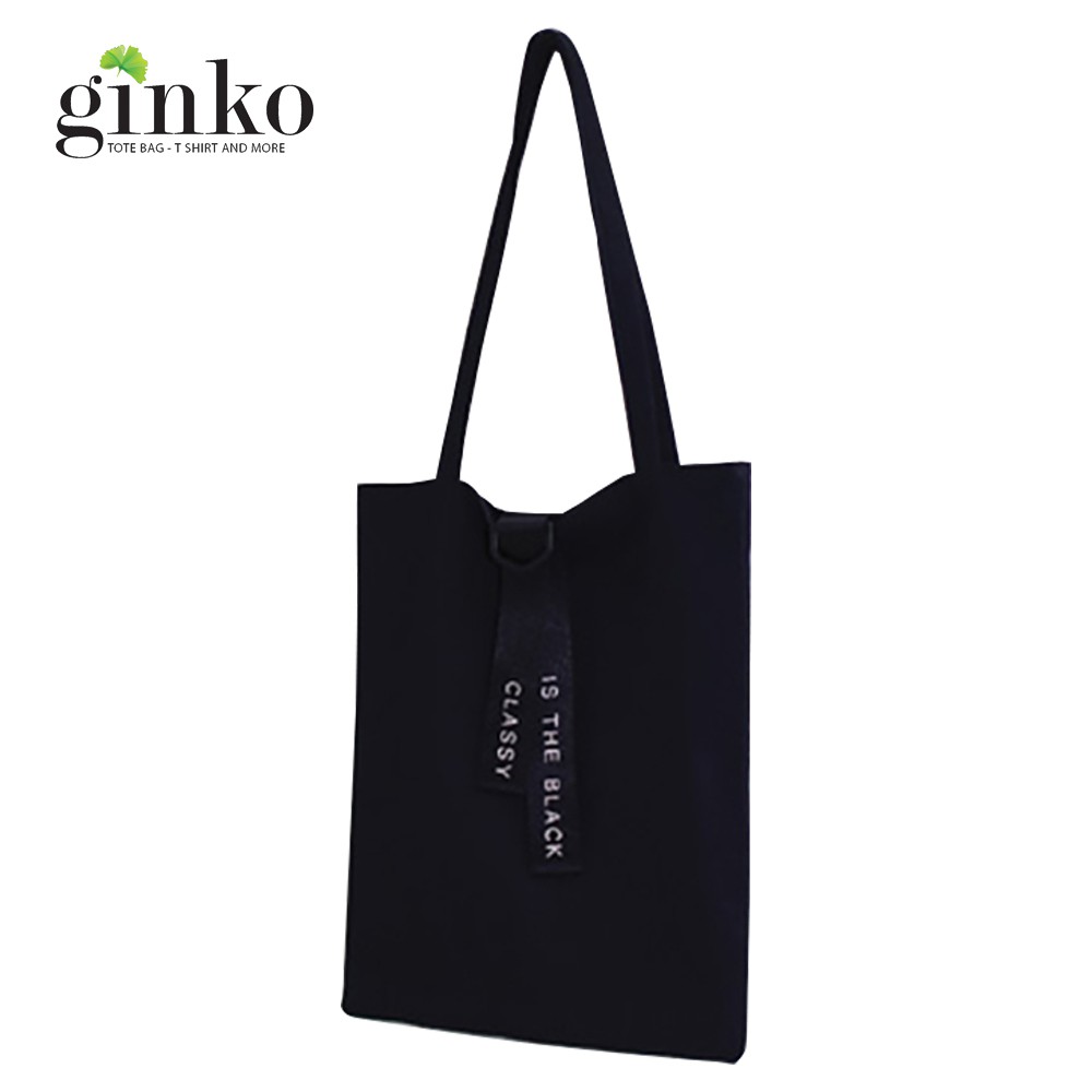 [Mã BMBAU50 giảm 50K đơn 150K] Túi Vải Tote Ginko Phong Cách Hàn Quốc in chữ Classy Is The Black