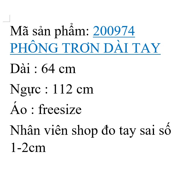 200974 PHÔNG TRƠN DÀI TAY -FREESIZE | BigBuy360 - bigbuy360.vn