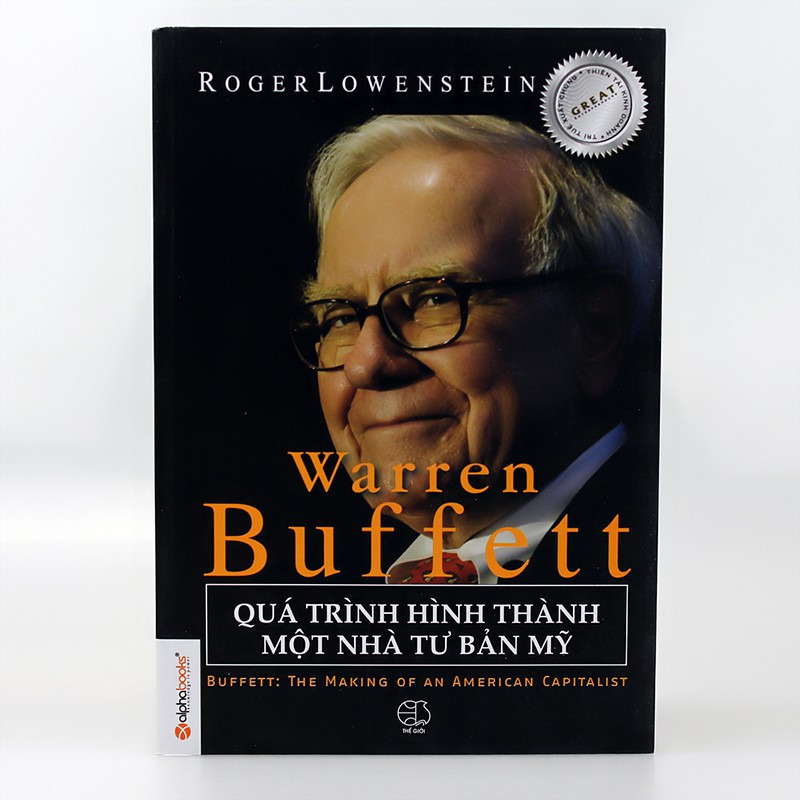 Sách - Warren Buffett Quá Trình Hình Thành Một Nhà Tư Bản Mỹ - Tác giả Roger Lowenstein Tặng Kèm Bookmark