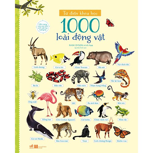 Sách - Từ điển khoa học - 1000 loài động vật